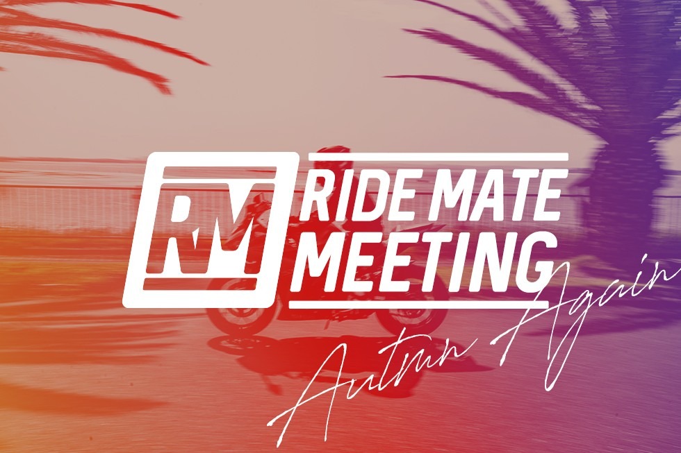 本日決行!—【2019.09.21】RIDE MATE Meeting! in Autmn Again